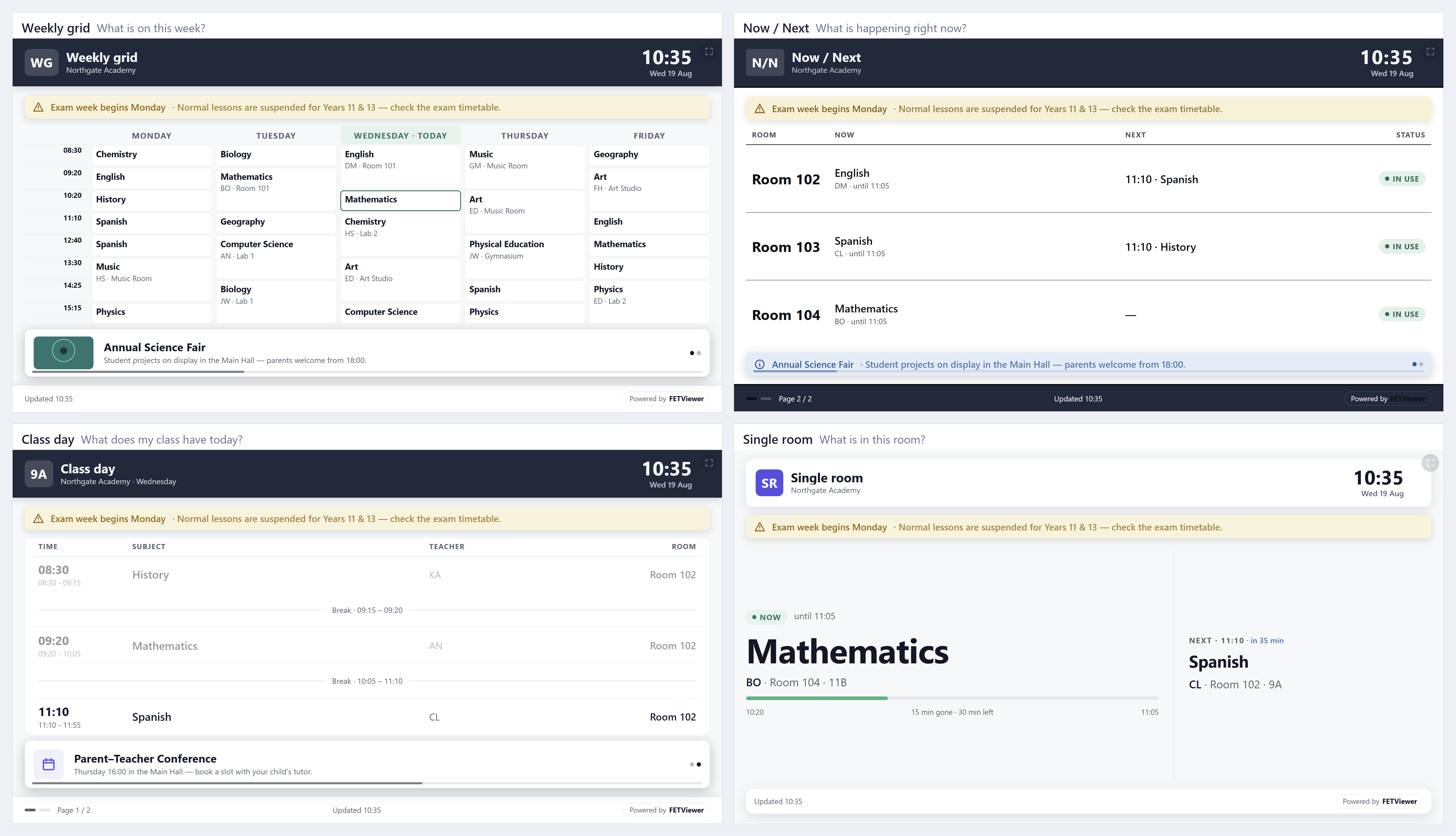 All four starters live at 10:35, each labelled with the question it answers: Weekly grid (what is on this week?), Now / Next (what is happening right now?), Class day — scoped to 9A (what does my class have today?)…